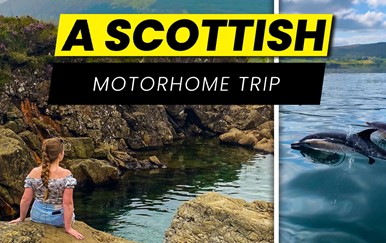 A Scottish Motorhome Trip